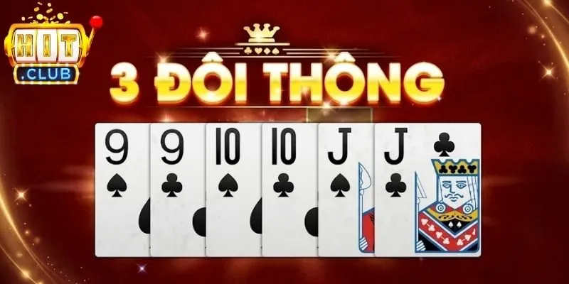 Sức mạnh 3 đôi thông chặt được gì trên bàn cược 