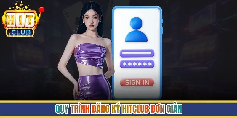 Quy trình đăng ký đơn giản