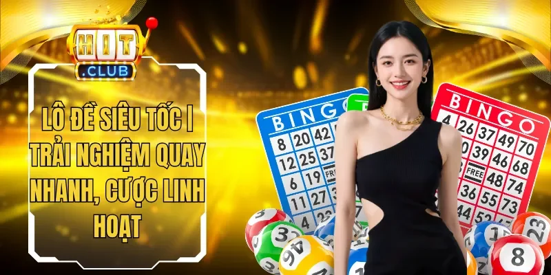Lô Đề Siêu Tốc