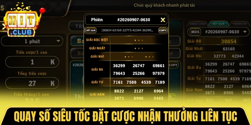Quay số siêu tốc đặt cược nhận thưởng liên tục