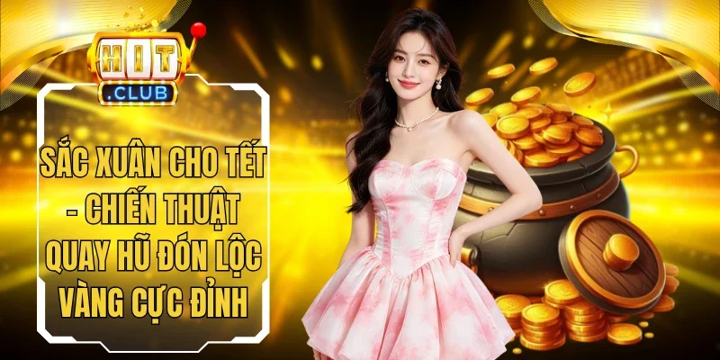 Sắc Xuân Cho Tết