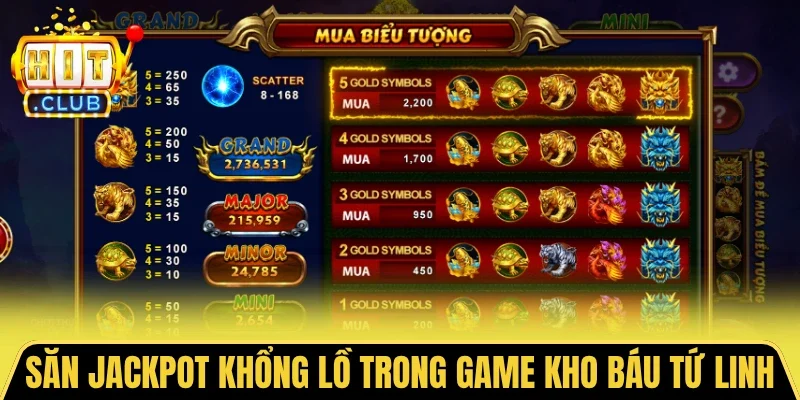 Săn jackpot khổng lồ trong game Kho Báu Tứ Linh