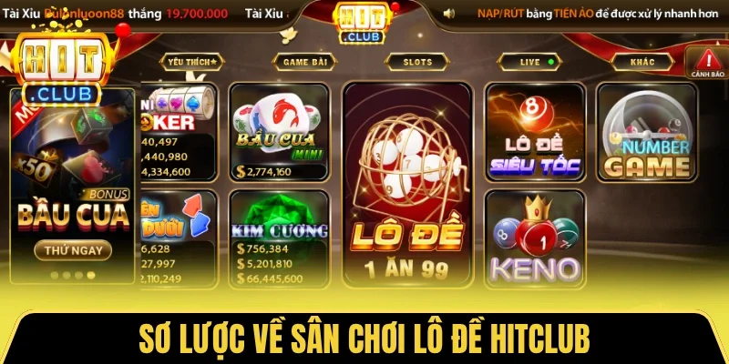 Sơ lược về sân chơi lô đề Hitclub